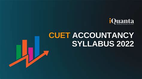 Cuet Accountancy Syllabus 2022 Iquanta