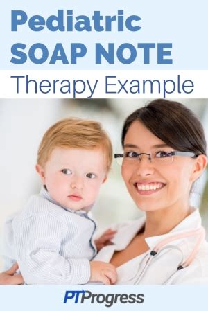 Pediatric Physical Therapy Soap Note Template - Oasis Home Health Care