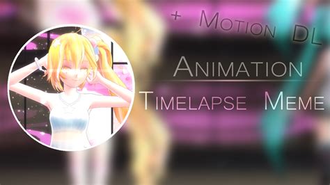 Timelapse meme Motion By Dinara by Skylar-Arts on DeviantArt