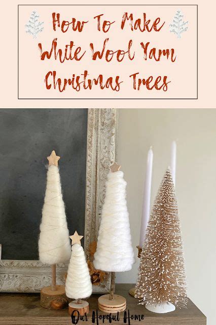 How To Make A Rustic White Wool Yarn Christmas Tree How To Make