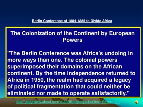 PPT - Berlin Conference of 1884-1885 to Divide Africa PowerPoint ...