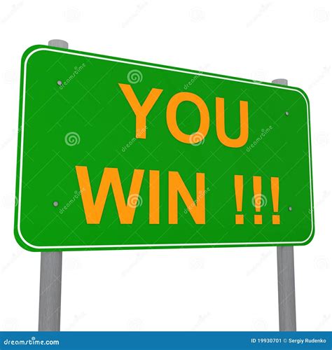 You Win Traffic Sign Stock Illustration Illustration Of Street