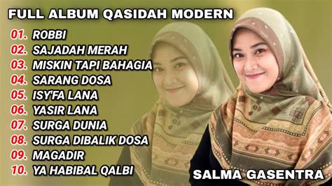 Full Album Qasidah Terbaru Qasidah Modern Gasentra YouTube