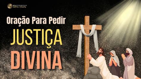 Ora O Para Pedir A Justi A De Deus Pai Nosso E Ave Maria Vezes