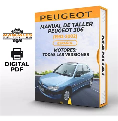 Manual De Taller Peugeot 306 1993 2002 Español Cuotas sin interés