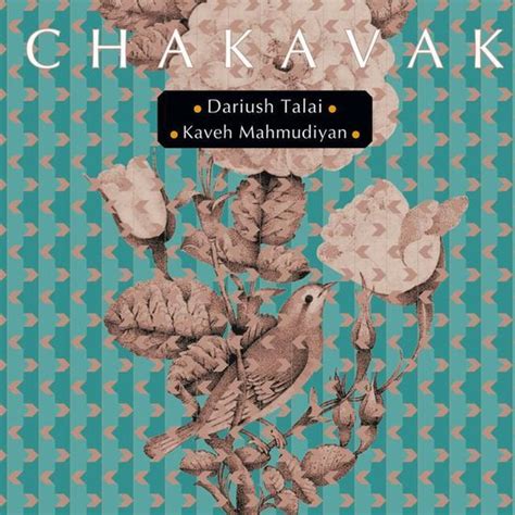 Dariush Talai Kaveh Mahmudiyan Chakavak CD Dariush Talai Kaveh