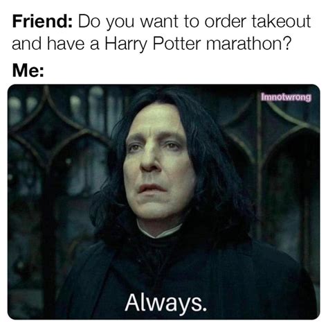 Always : r/HarryPotterMemes