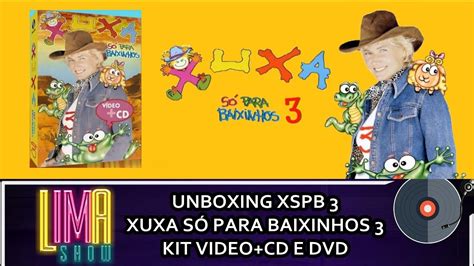 Unboxing Xuxa S Para Baixinhos Video Cd E Dvd Xspb