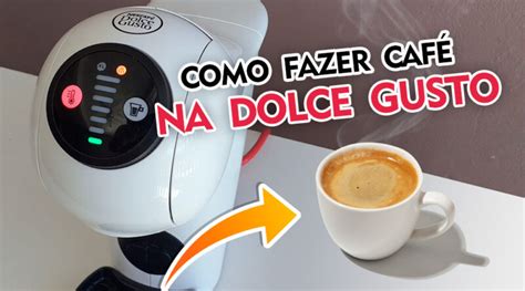 Arquivo De Como Fazer Um Caf Na Dolce Gusto Canal Dicas Online Gr Tis