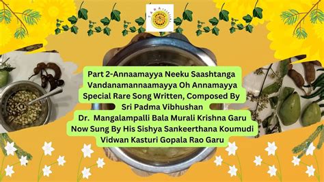 Part 2 Rare Annaamayya Song Dr Mangalampalli Bala Murali Krishna