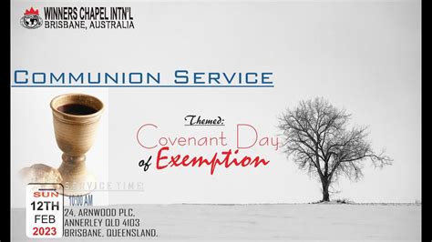 Communion Service Covenant Day Of Exemption Sunday Th February