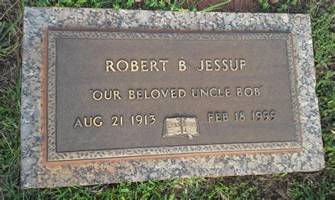 Robert B Jessup Find A Grave Memorial