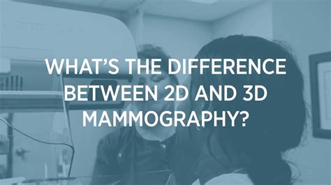 2d Vs 3d Mammograms Whats The Difference Youtube