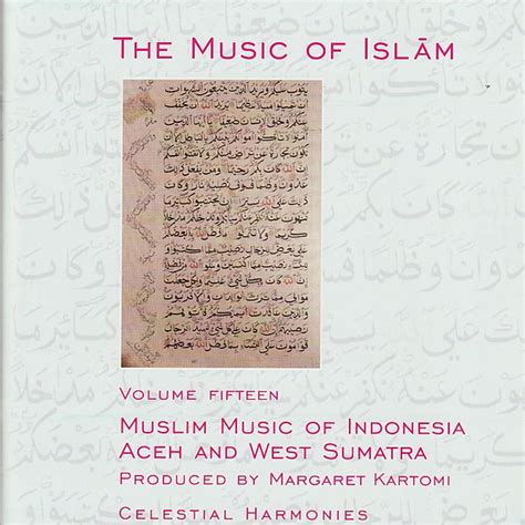 Various Artists - The Music of Islām: Volume Fifteen - Muslim Music of ...