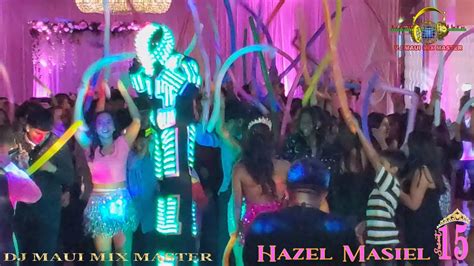 Dj Maui Quincea Era Hazel Masiel Entrada Del Robot Led Youtube