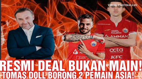 Berita Persija Resmi Bocor Jak Pemain Gabung Persija Youtube