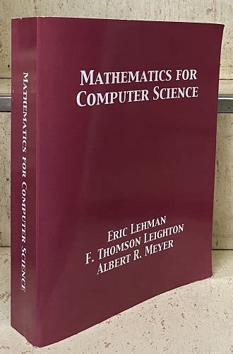 Mathematics For Computer Science Soft Eric Lehman F Thomson