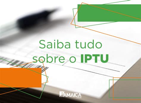 Saiba tudo sobre o IPTU Imóveis em Curitiba Jamaica Imóveis