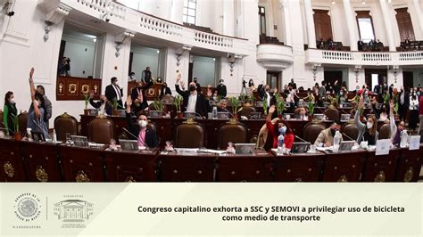 Congreso Capitalino Exhorta A Ssc Y Semovi A Privilegiar Uso De