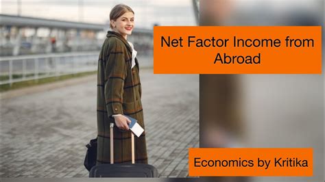 Net Factor Income From Abroad NFIA GDP Vs GNP National Income