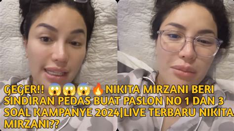 Geger Nikita Mirzani Beri Sindiran Pedas Buat Paslon No Dan Soal