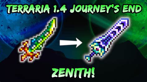 Zenith The Ultimate Blade Terraria 14 Guide Youtube