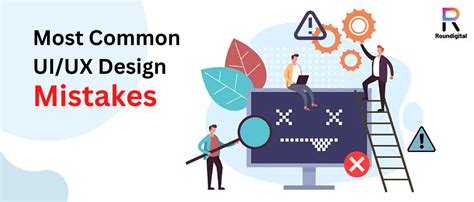 5 Most Common UI UX Design Mistakes Roundigital