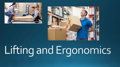 Lifting And Ergonomics