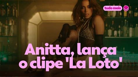 Anitta TINI e Becky G lançam o clipe La Loto Música gshow