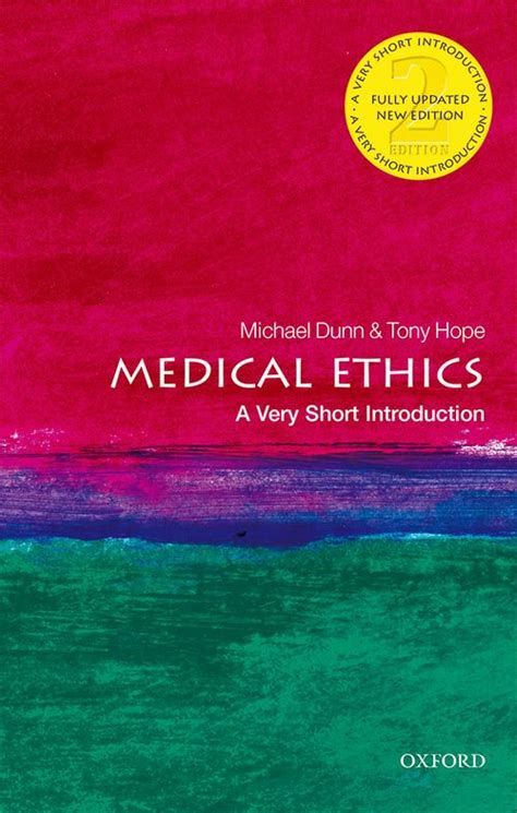 Medical Ethics A Very Short Introduction 2nd Edition 114 Oxford