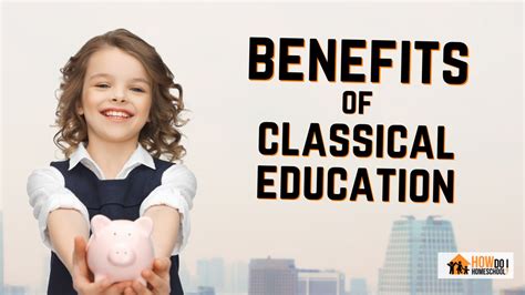 Benefits Of Classical Education And The Trivium How Do I Homeschool