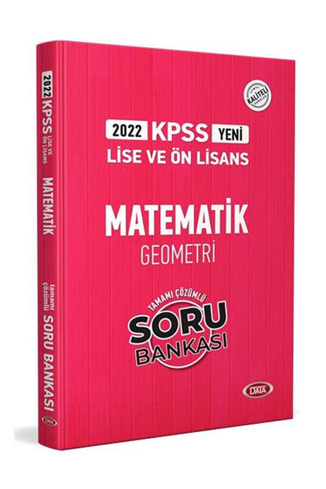 Data Yay Nlar Kpss Lise N Lisans Matematik Tamam Z Ml Soru