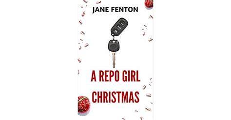 A Repo Girl Christmas Repo Girl 2 By Jane Fenton