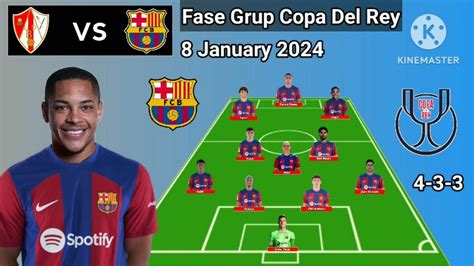 Barbastro Vs Barcelona Potential Line Up Barcelona Copa Del Rey