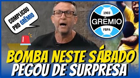 🚨urgente Aconteceu Agora No GrÊmio VocÊ NÃo Vai Acreditar Nisso NotÍcias Od GrÊmio Hoje Youtube