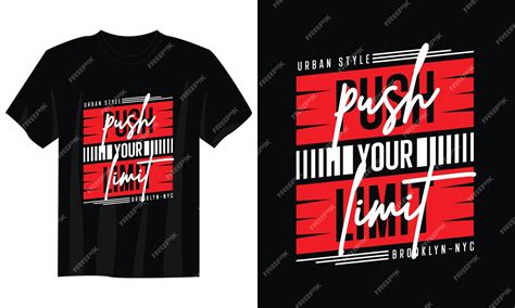 Premium Vector Push Your Limit Typography T Shirt Design For Print