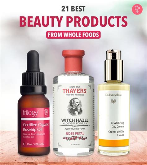 21 Best Beauty Products From Whole Foods In 2023 For Skincare