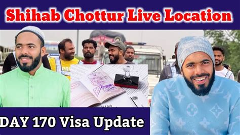 Shihab Chottur Shihab Chottur Live Location Today Welcome To