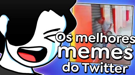 Vendo Os MELHORES Memes Do TWITTER YouTube