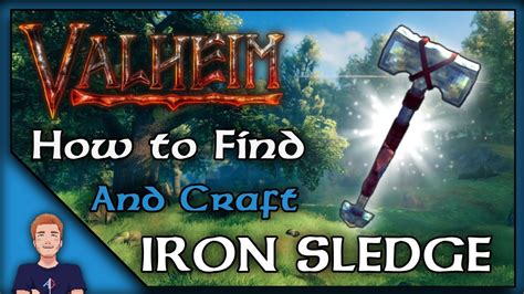 How To Find And Craft The Iron Sledge Hammer Valheim Weapon Guide