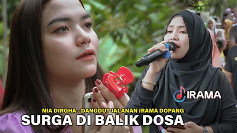 Nia Dirgha Surga Di Balik Dosa Rilisan Terbaru Versi Musik Dangdut