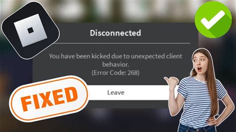 How To Fix Roblox Kicked Due To Unexpected Client Behavior Error