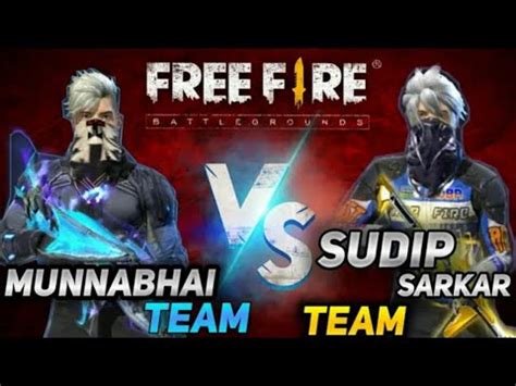 Sudip Sarkar Team VS Munna Bhai Team In Custom Room Full Rush Garena