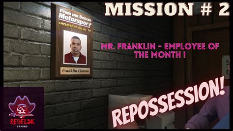 GTA 5 Repossession Franklin Employee Of The Month Story Mode 2