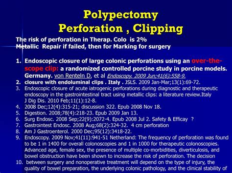 Polypectomy Perforation Clipping Ppt Download