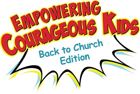 Empowering Courageous Kids Back To Church Curriculum Group