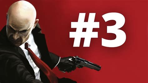 Hitman Absolution Gameplay Walkthrough Part 3 [ No Commentary] Youtube