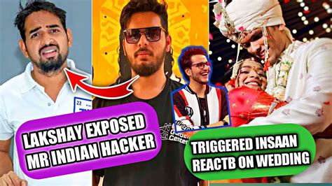 Triggered Insaan React On Mythpat Wedding Lakshay Chaudhary Exposed