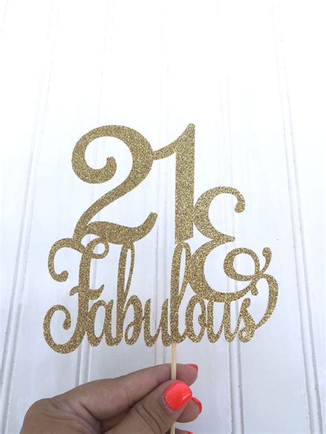 Glitter 21 And Fabulous Birthday Cake Topper Twenty One 21 Etsy