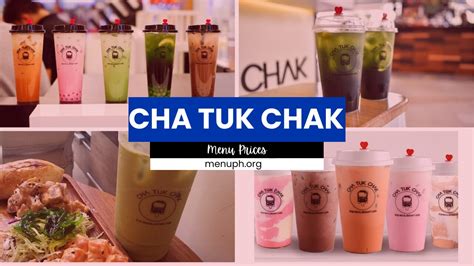 CHA TUK CHAK MENU PHILIPPINES & UPDATED PRICES 2024